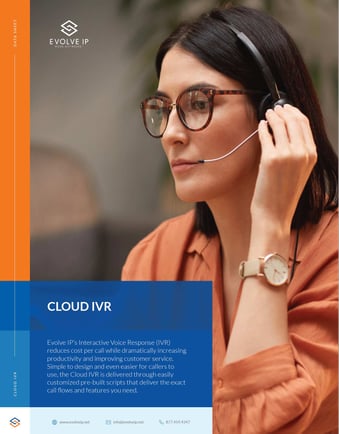 Evolve IP_Data Sheet_Cloud IVR Evolve IP_Data Sheet_Cloud IVR