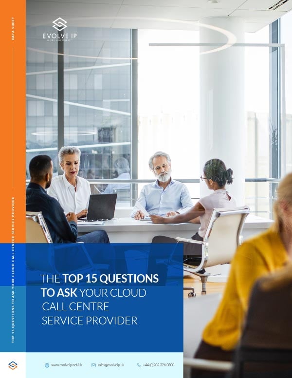UK_EvolveIP_Top15Questions_Ask_CloudCall_DataSheet_thumb UK_EvolveIP_Top15Questions_Ask_CloudCall_DataSheet_thumb